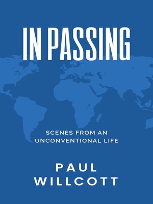 cover image of In Passing. Scenes from an Unconventional Life